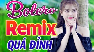 Nhạc Trữ Tình Remix Cả Chợ Phê - Bolero REMIX Cực Mạnh - Sến Nhảy Remix 2023 BASS ĐÍNH CAO TEST LOA