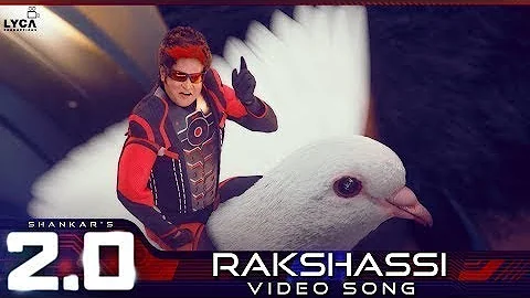 Rakshassi - Official Video Song | 2.0 [Hindi] | Rajinikanth | Akshay Kumar | A R Rahman | Shankar