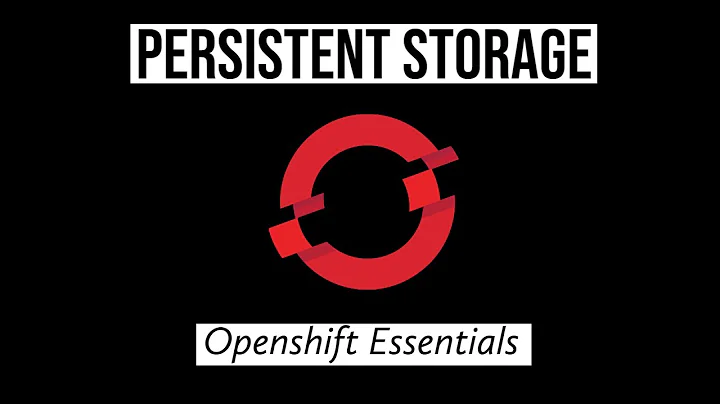 Persistent Storage | Openshift Essentials | #4