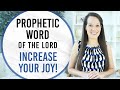 Prophetic Word: It&#39;s Time for you to be Joyful!