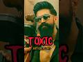 Yash Toxic Double Character Reveal 😱🥶 | Toxic Movie New Update | #shorts | #toxic | #yash | #movies