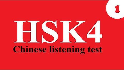 Chinese hsk test - hsk level 4 (listening no.1) | Learn Chinese from A-Z