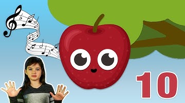 10 Little Apples Song, Counting to Ten Song, Counting to 10 Nursery Rhymes