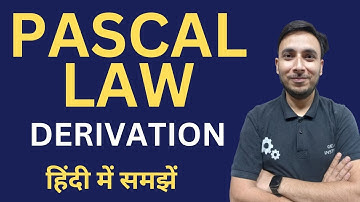 Pascal Law Derivation in Hindi || Pascal Law Derivation