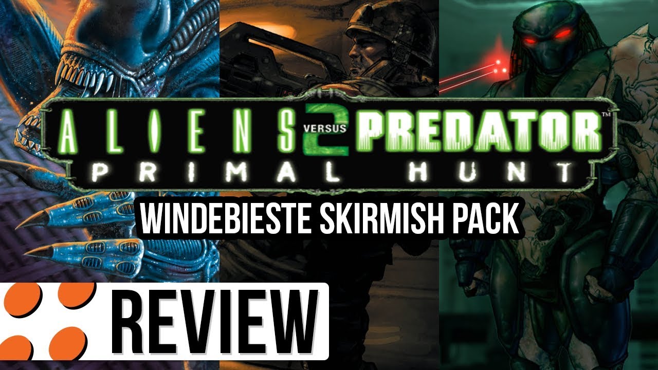 Aliens Versus Predator Primal Hunt Windebieste Skirmish Pack