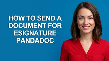 How to Send a Document for Esignature Pandadoc - AshleyHowTo