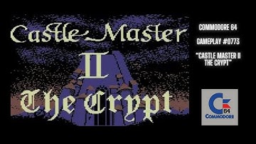 Castle Master : The Crypt (Commodore 64 / Gameplay #0773)