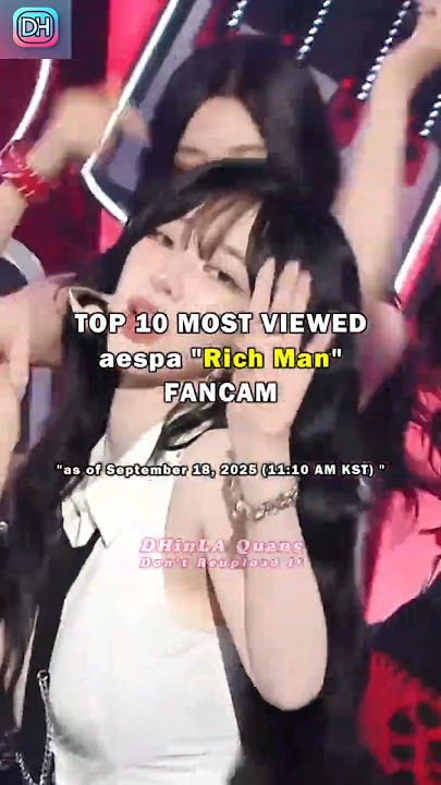 TOP 10 MOST VIEWED aespa Rich Man FANCAM #aespa #richman #fancam #karina #giselle #winter #ningning