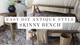 DIY Antique Style Skinny Bench || High End Dupe || Vintage Style Home Decor