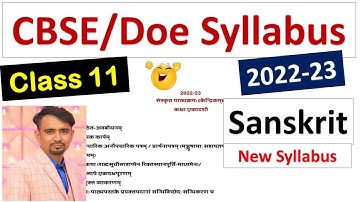 sanskrit syllabus class 11 cbse 2022-23 // class 11th sanskrit syllabus 2022-23 // doe syllabus 2022