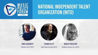 National Independent Talent Organization Nito - Music Policy Forum Live