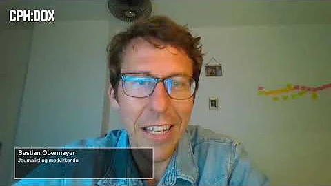 BEHIND THE HEADLINES | CPH:DOX 2021 - Sær-arrangement for Dansk Journalistforbund, Kreds 1