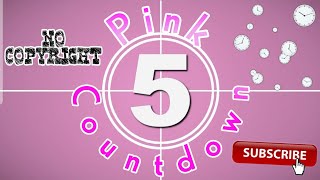 Pink Countdown Timer Transition | No Copyright | Free to use