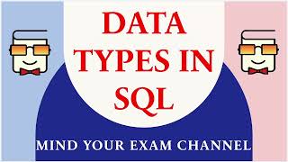 Data Types in SQL | Char | Varchar | Int | BigInt | Float | Date | Structured Query Language | DBMS