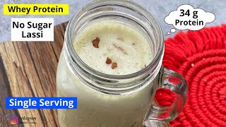 Single Serving Lassi with 34g Protein | Whey Protein Lassi | High Protein Recipe Idea #shorts #lassi