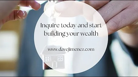 Dave Jimenez Build Wealth Through Real Estate