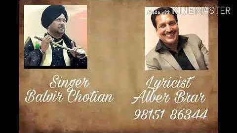 Aaja bhabi,Balvir Chotian,Lyricist Albel brar deon