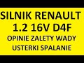Silnik Renault/Dacia 1.2 16V D4F opinie, recenzja, zalety, wady, usterki, spalanie, rozrząd, olej.
