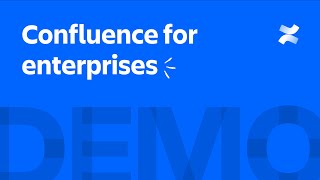 Confluence for enterprises – features for the future of teamwork | Atlassian