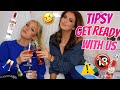 *TIPSY* GET READY WITH US | Clubbing Edition | Ft my BFF