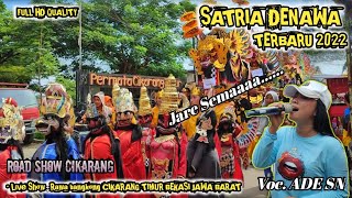 ROAD SHOW CIKARANG : SATRIA DENAWA - JARE SEMA Live Rawabangkong CIKARANG TIMUR BEKASI 🥰