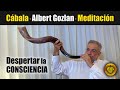 💛 Albert Gozlan · MEDITACIÓN kabbalística con TOQUES de SHOFAR para DESPERTAR la CONSCIENCIA ·