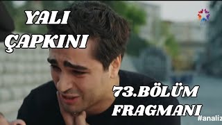 Yalı Çapkını 73.Bölüm Fragmanı ,Ferit ile Tarık Dost mu oluyor?