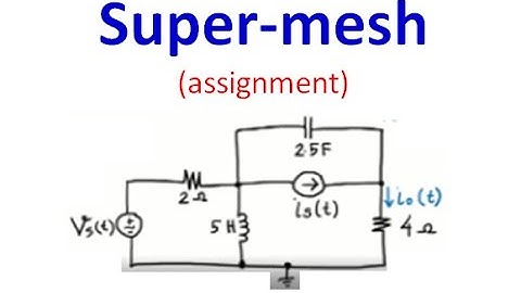 Super-mesh (Assignment question) || How to Perform Circuit Analysis Using the Super-mesh Technique!