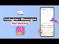 How To Fix Instagram Messages Not Sending ?