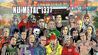 Nu-Metal Playlist 1337