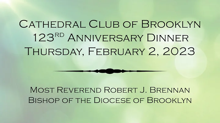 Interview with the Most Rev. Robert J. Brennan, Bishop of Brooklyn, at the 123rd Anniversary Dinner