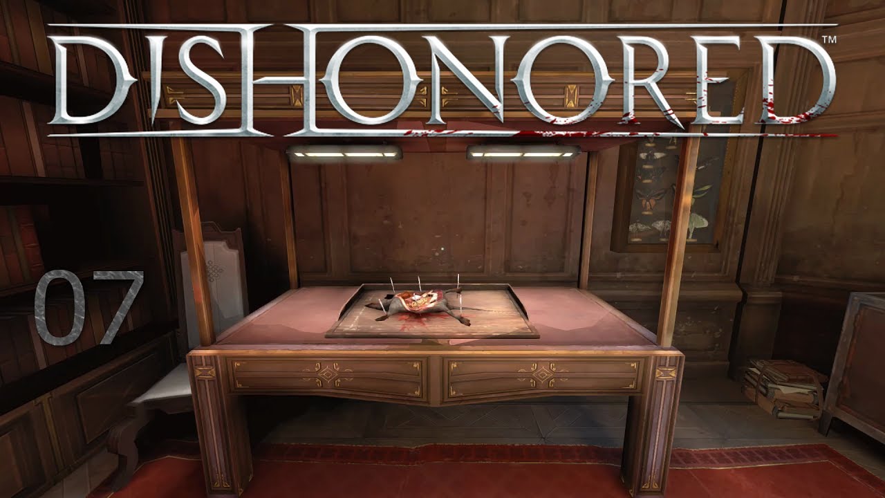 Let's Play Dishonored Folge 07 Dr. Galvani YouTube