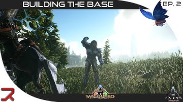Building The Base | Ark Survival Evolved | Extinction Mod | Ep. 2