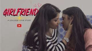 GIRLFRIEND |Bengali Short Film 2022 | LGBTQ | Lesbian Short film | Film Station