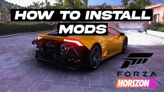 How To Install Forza Horizon 5 Mods PC | Tutorial