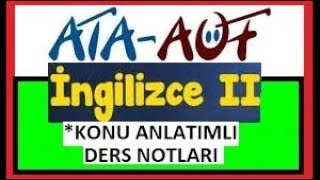 Ata- Aöf İngi̇li̇zce-2 Üni̇te-8 Konu Anlatimli Ders Notlari