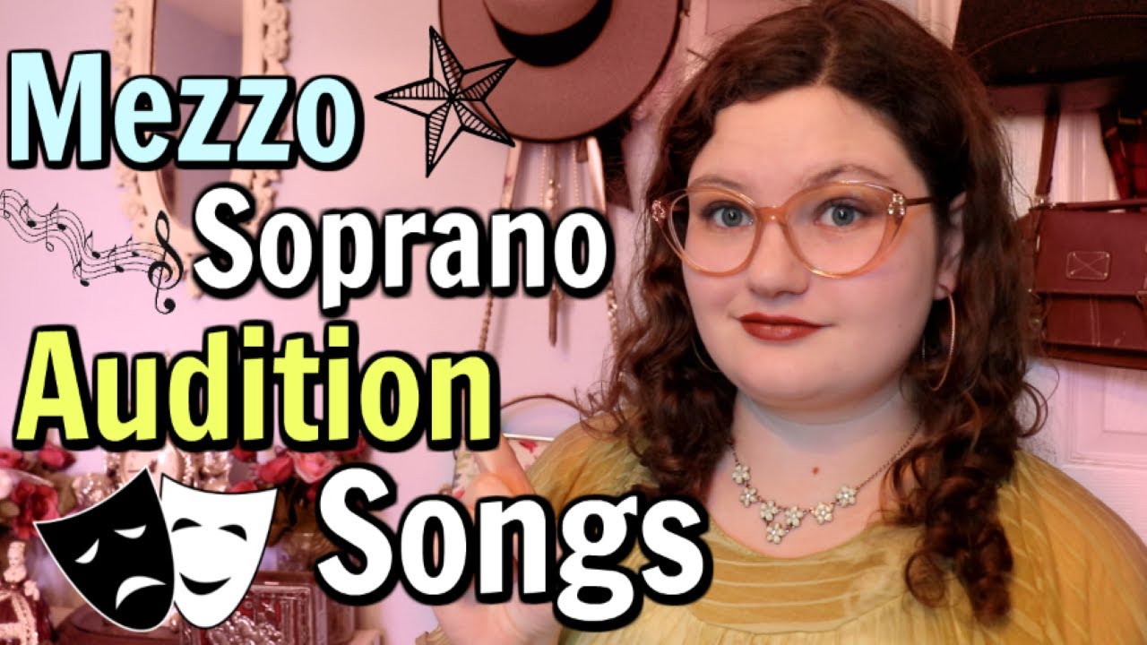 Mezzo Soprano songs for Musical Theatre Broadway Auditions! ♡ Sophia Lovelace YouTube Mezzo Soprano songs for Musical Theatre Broadway Auditions! ♡ Sophia Lovelace YouTube