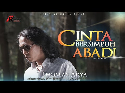 Thomas Arya - Cinta Bersimpuh Abadi (Official Music Video)