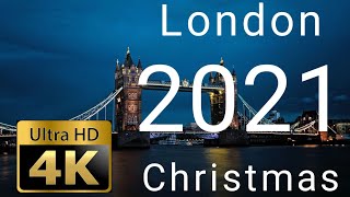 4K Christmas London 2021/ New Year 2022 / Рождественский Лондон 2021