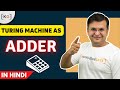 Turing Machine as Adder and Transducer in Automata Theory