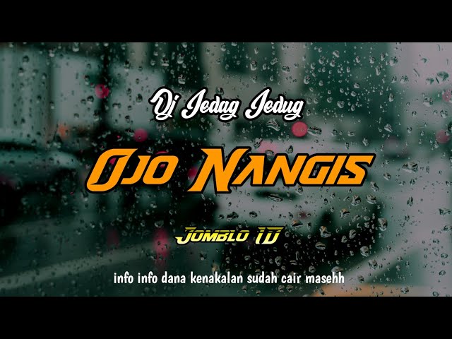 DJ JEDAG JEDUG FYP‼️mesakke atiku yen tak teruske ro kowe‼️ Ojo nangis || Ndarboy Genk class=