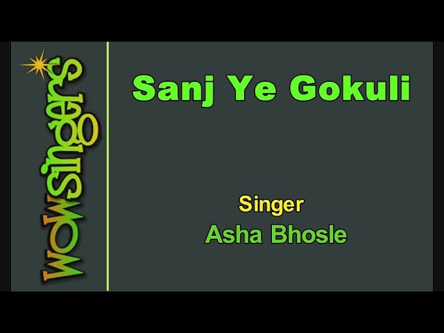 Sanj Ye Gokuli - Marathi Karaoke - Wow Singers