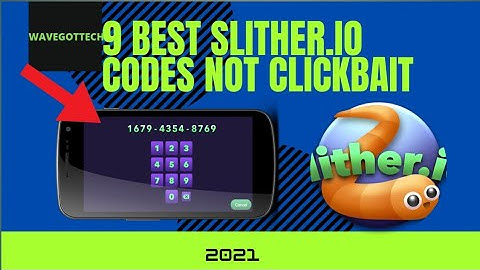 9 BEST SLITHER.IO CODES THAT ACTUALLY WORK! (WORK NOT CLICK BAIT! )