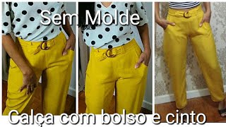 Calça com Bolso e cinto. Sem molde, Fácil! DIY