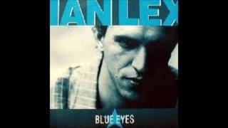 Video thumbnail of "Ian Lex  ‎– Blue Eyes (Vocal) 1989"