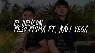 El Belicon - Peso Pluma Ft. Raúl Vega (Letra) chords