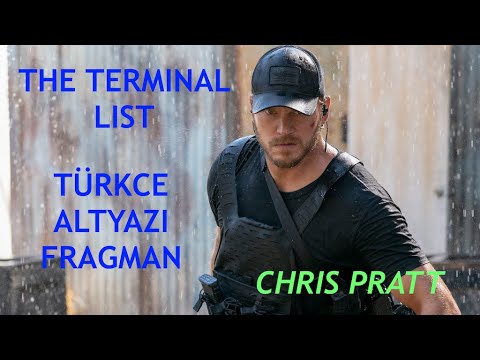 THE TERMINAL LIST TÜRKCE ALT YAZI FRAGMAN ( CHRIS PRATT) TRAILER