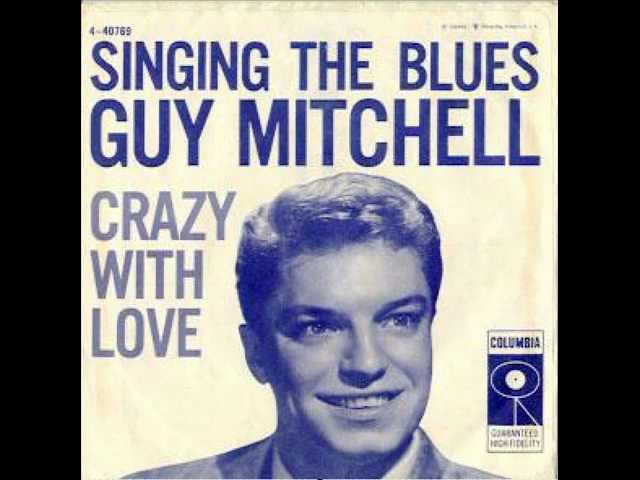 GUY MITCHELL - Singing The Blues