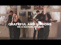 Grateful and undone by nic and rachael billman