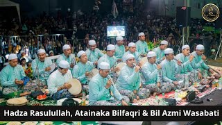 Hadza Rasulullah, Atainaka Bilfaqri \u0026 Bil Azmi Wasabati - Majelis Azzahir